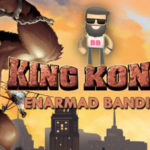 king kong enarmad bandit